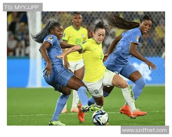 法国女足对阵巴西女足精彩比分揭晓赛场激战引发热议 法国女足对阵巴西女足精彩比分揭晓赛场激战引发热议